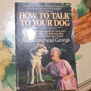 How to Talk to Your Dog by Jean Craighead George